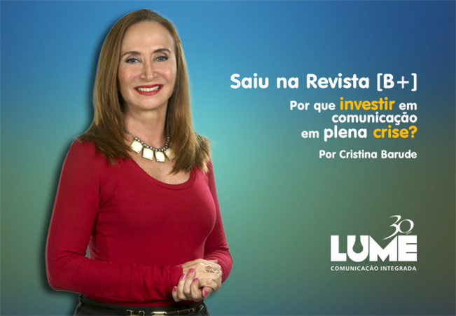 Por que investir em comunicação em plena crise?